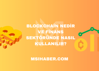 https://www.msihaber.com/blockchain-nedir-ve-finans-sektorunde-nasil-kullanilir/