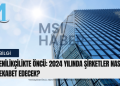 Yenilikçilikte Öncü: 2024 Yılında Şirketler Nasıl Rekabet Edecek?