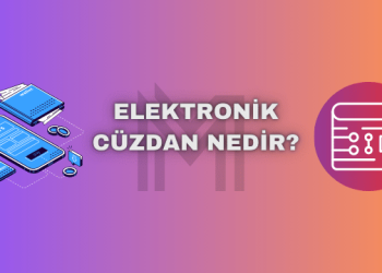Elektronik Cüzdan Nedir?