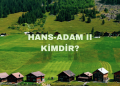 Hans-Adam II Kimdir?