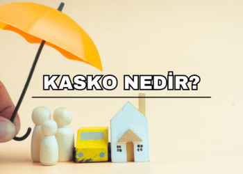 Kasko Nedir?