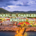 Kral III. Charles Kimdir?