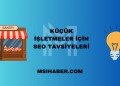 Küçük İşletmeler İçin SEO Tavsiyeleri