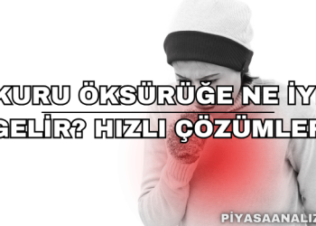 Kuru Öksürüğe Ne İyi Gelir? Hızlı Çözümler