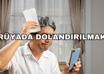 Rüyada Dolandırılmak