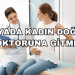 Rüyada Kadın Doğum Doktoruna Gitmek