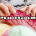Rüyada Örgü Örmek