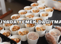 Rüyada Yemek Dağıtmak